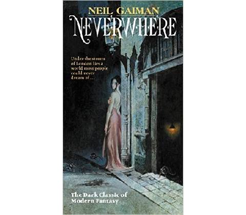 Neverwhere - Gaiman, Neil