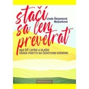 Stačí sa len prevetrať