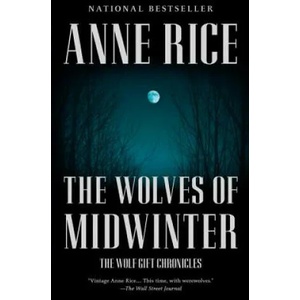 The Wolves of Midwinter | Rice Anne (2014)