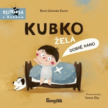 Kubko želá dobrú noc - Marta Galewska-Kustra