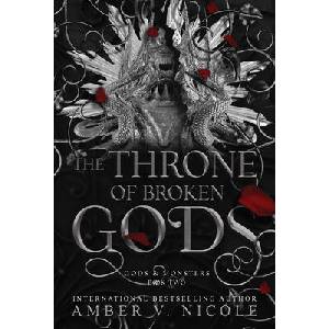 The Throne of Broken Gods (Krt) | Nicole, Amber V (ISBN: 9781496758101)