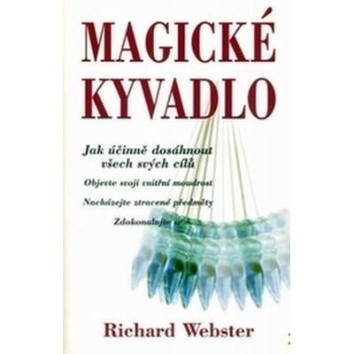 Magické kyvadlo Richard Webster
