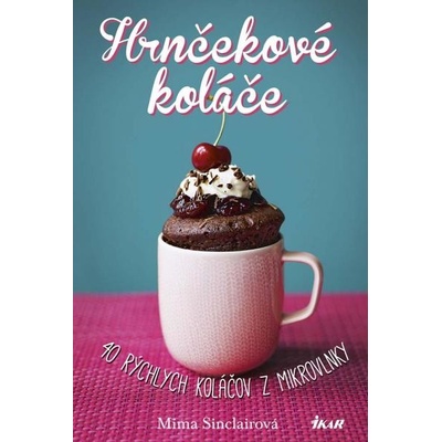 Hrnčekové koláče - Mima Sinclairová