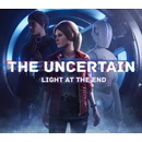 The Uncertain: Light At The End