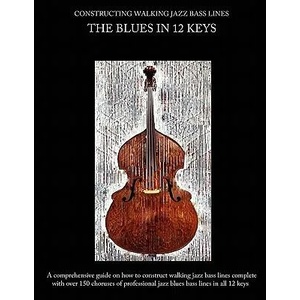 Constructing Walking Jazz Bass Lines | Steven Mooney (ISBN: 9780982957011)