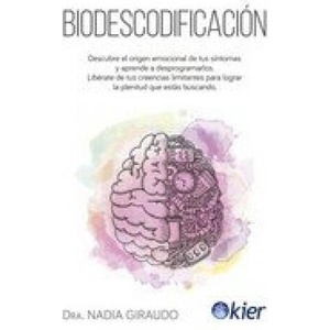 Biodescodificación | Giraudo, Dra. Nadia (2020)