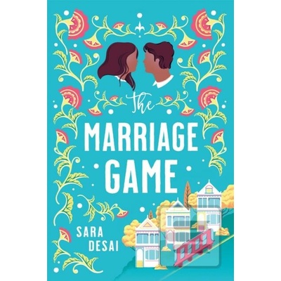 The Marriage Game - Desai Sara