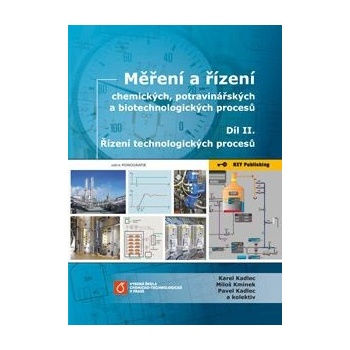 Měření a řízení chemických, potravinářských a biotechnologických procesů 2 - Karel Kadlec