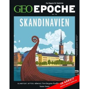 GEO Epoche 112/2021 - Skandinavien | Markus Wolff (ISBN: 9783652010443)