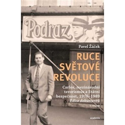 Ruky svetovej revolúcie I.+ II. sv. - Pavel Žáček 2x kniha