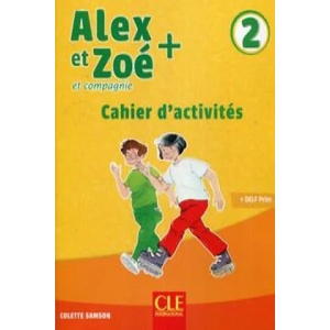 Alex et Zoe + | Samson Colette (ISBN: 9782090384291)