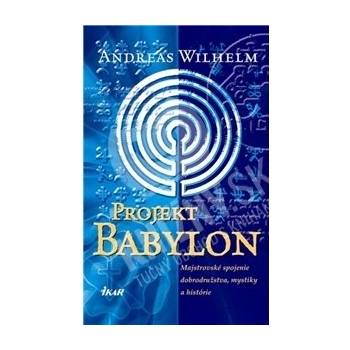 Projekt Babylon - Andreas Wilhelm