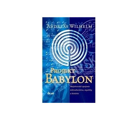 Projekt Babylon - Andreas Wilhelm
