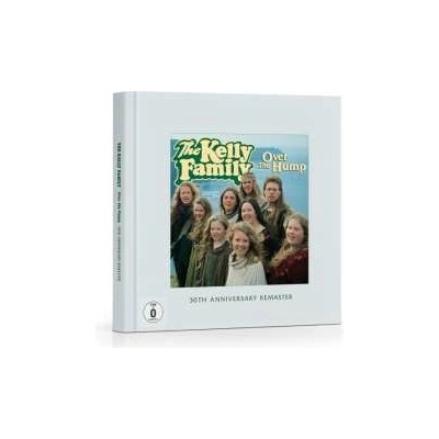 The Kelly Family: Over The Hump 30th Anniversary fotobuch Edition CD/DVD