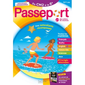 Passeport - Du CM2 à la 6ème 10/11 ans | Eliane Masclet, Gérard Bonnerat, Guy Blandino, Bernard Jenner, Xavier Knowles, Charlotte Leroy-Jouenne (2023)