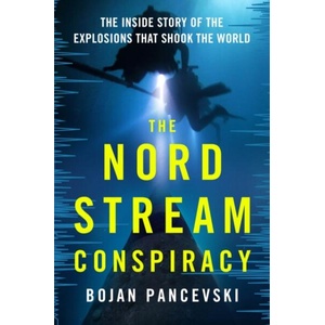 The Nord Stream Conspiracy (ISBN: 9781250410436)