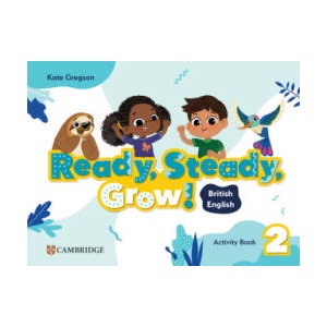 Ready, Steady, Grow! Level 2 Activity Book British English (ISBN: 9781009799775)