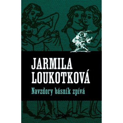 Navzdory básník zpívá - 10. vydání