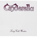 CINDERELLA: LONG COLD WINTER CD