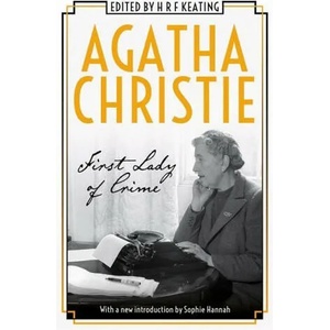 Agatha Christie: First Lady of Crime | Agatha Christie (ISBN: 9781474619448)