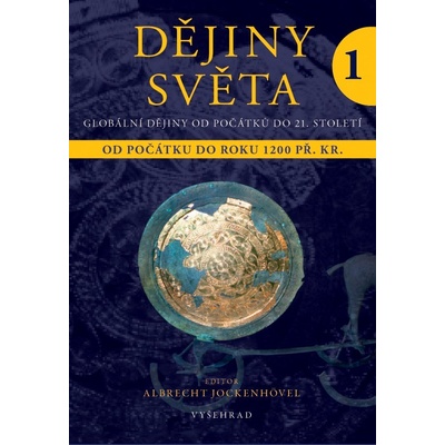 Dějiny světa 1 - Albrecht Jockenhövel