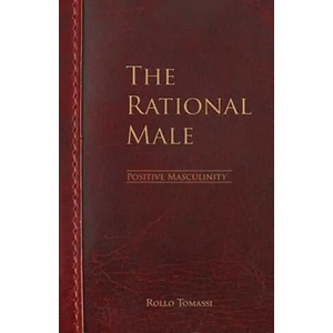 The Rational Male - Positive Masculinity (ISBN: 9781548921811)