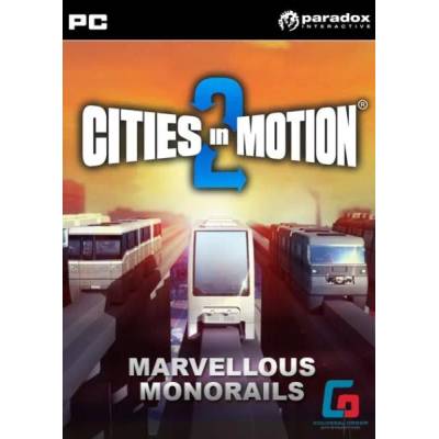 Игра Cities in Motion 2: Marvellous Monorails за PC Steam, Електронна доставка