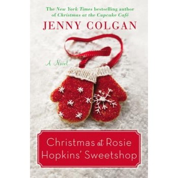 Christmas at Rosie Hopkins' Sweetshop | Jenny Colgan