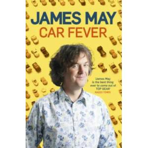Car Fever | James May (ISBN: 9780340994559)