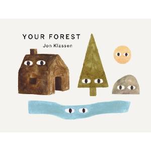 Your Forest | Jon Klassen (ISBN: 9781529526844)