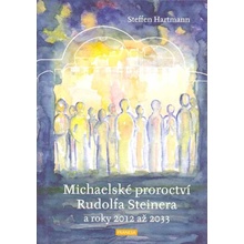 Michaelské proroctví Rudolfa Steinera