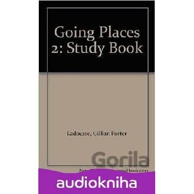 Going Places 2: Cassettes - Gillian Porter Ladousse