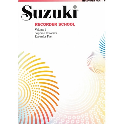 SUZUKI SOPRANO RECORDER SCHOOL 1 zobcová flauta