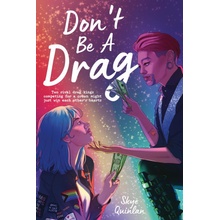 Don't Be a Drag