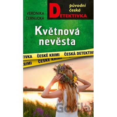 Květnová nevěsta - Veronika Černucká