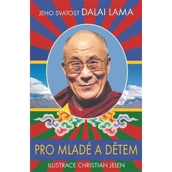 Pro mladé a dětem