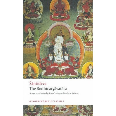 Bodhicaryavatara: A Guide to the Buddhist Path to Awakening