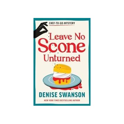 Leave No Scone Unturned - Denise Swanson
