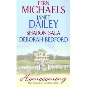 Homecoming | Janet Dailey, Fern Michaels, Sharon Sala (ISBN: 9780061085086)
