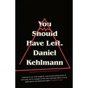 You Should Have Left (ISBN: 9781786484048)