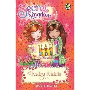 Secret Kingdom: Ruby Riddle (ISBN: 9781408329115)