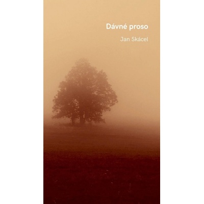 Dávné proso - 2. vydání - Jan Skácel