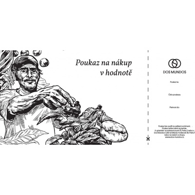 Dos Mundos Poukaz na částku částka: 500,-