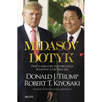Midasov dotyk - Robert T. Kiyosaki, Donald J. Trump