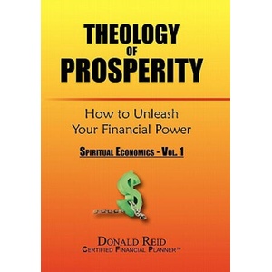 Theology of Prosperity (ISBN: 9781450041997)