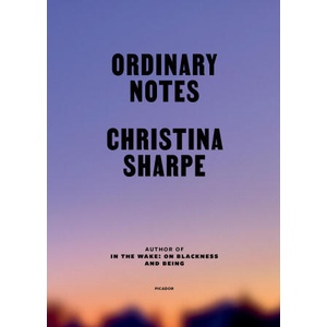 Ordinary Notes | SHARPE CHRISTINA (ISBN: 9781250872241)