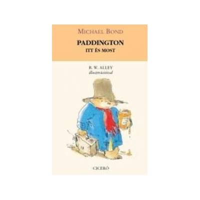 Paddington itt és most
