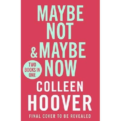 Maybe Not / Maybe Now Bind-up