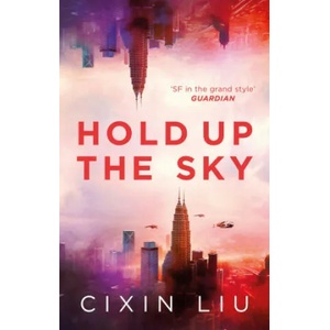 Hold Up the Sky (ISBN: 9781838937621)