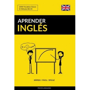 Aprender Ingles - Rapido / Facil / Eficaz | Pinhok Languages (ISBN: 9781540689771)